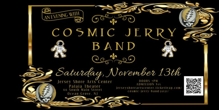 The Jersey Shore Arts Center presents Cosmic Jerry Band!