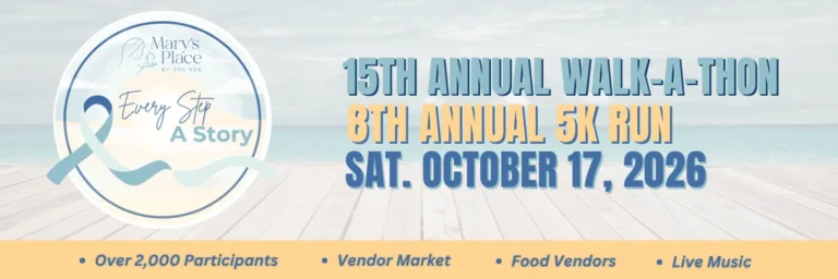 Mary’s Place by the Sea 15th Annual Walk-A-Thon and 8th Annual 5K Run